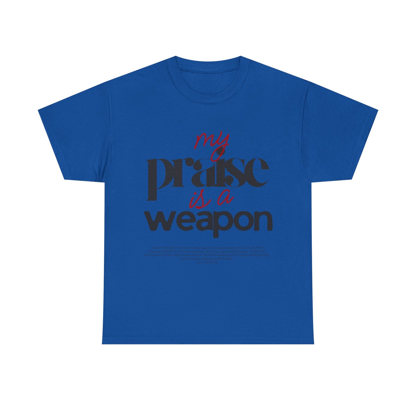 TWN My faith is a weapn Faith-Inspired Unisex Heavy Cotton Tee, Comfortable & Versatile Shirt for Everyday Wear